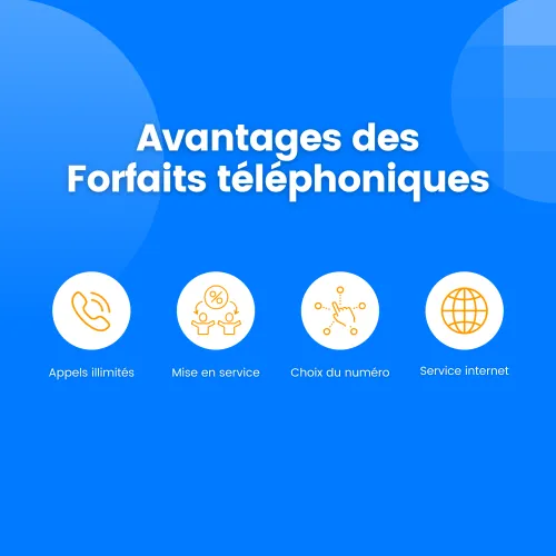 avantages des forfaits téléphoniques